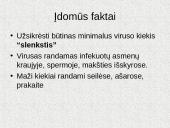 Tai negali nutikti man. ŽIV - AIDS 9 puslapis