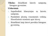 Laisvės samprata žmogaus gyvenime 2 puslapis