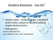 Vandens kietumas skaidrės 2 puslapis