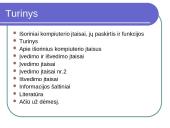 Išoriniai kompiuterio įtaisai ir jų paskirtis 2 puslapis