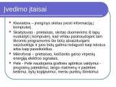 Išoriniai kompiuterio įtaisai ir jų paskirtis 5 puslapis