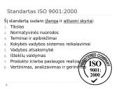 ISO 9000:2000 kokybės vadybos šeimos standartai 15 puslapis