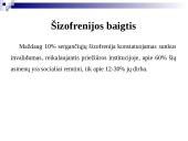 Šizofrenijos spektro sutrikimai, ligonių slauga 14 puslapis