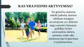 Fizinio aktyvumo nauda sveikatai 3 puslapis