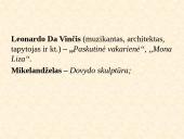 Renesanso epocha. Bruožai. Veikėjai. Reikšmė. 10 puslapis