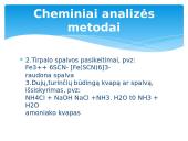 ﻿Fizikiniai-cheminiai (instrumentiniai) analizės metodai 6 puslapis