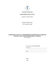 Rinkodaros komplekso elementų efektyvumo vertinimo rinkos tyrimas: UADB "ERGO Lietuva"