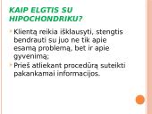 Bendravimas su hipochondrikais kosmetologo darbe 7 puslapis