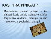 Pinigų istorinė raida ir pinigai Lietuvoje 2 puslapis