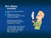 Rūkymo žala žmogui 5 puslapis