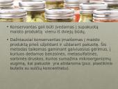 Maisto produktų konservavimo metodai 17 puslapis