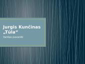 Jurgis Kunčinas „Tūla“