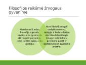Kokia filosofijos prasmė ir reikšmė žmogaus gyvenime? 6 puslapis
