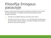 Kokia filosofijos prasmė ir reikšmė žmogaus gyvenime? 7 puslapis