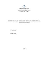 Derybinės galios formavimo privalumai ir trūkumai.