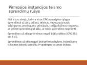 Pirmosios instancijos teismo sprendimai, nutartys ir rezoliucijos 11 puslapis
