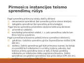 Pirmosios instancijos teismo sprendimai, nutartys ir rezoliucijos 7 puslapis
