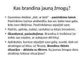 Pasiruošimas rašiniui „Kas brandina jauną žmogų“ 4 puslapis