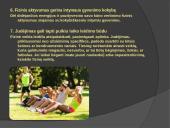 Fizinio aktyvumo nauda žmogaus organizmui  7 puslapis