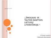 Žmogaus ir tautos santykis lietuvių literatūroje