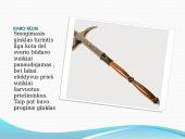 Senovės ginklai ir kovos prietaisai 7 puslapis