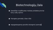 Biotechnologijų skirstymas, nauda ir žala 12 puslapis