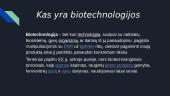 Biotechnologijų skirstymas, nauda ir žala 3 puslapis