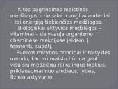 Maistinės medžiagos ir jų funkcijos organizme 3 puslapis