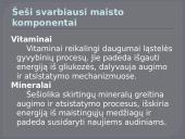 Maistinės medžiagos ir jų funkcijos organizme 4 puslapis