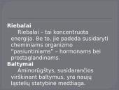 Maistinės medžiagos ir jų funkcijos organizme 6 puslapis