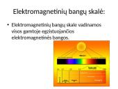 Elektromagnetinių bangų skalė ir bangų skirstymas 2 puslapis