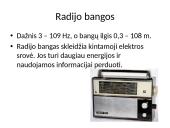 Elektromagnetinių bangų skalė ir bangų skirstymas 4 puslapis