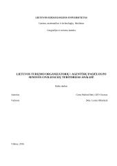 Lietuvos turizmo organizatorių/agentūrų pasiūlos po senovės civilizacijų teritorijas analizė