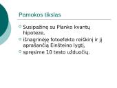 Planko kvantų hipotezė. Fotoefektas. 2 puslapis