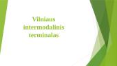 Vilniaus intermodalinis terminalas