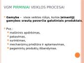 Informacijos valdymo pagrindai organizacijos veiklos analizė vertės grandinės modelis VGM 19 puslapis