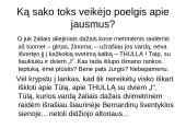 J. Kunčino „Tūla“. Meilės tema. „Tūla“ – tai jausmo ir laiko romanas. 6 puslapis