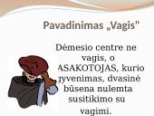 J. Biliūnas. Moralės klausimai novelėje „Vagis” 4 puslapis