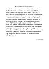Ar visi darbai yra vienodai garbingi?