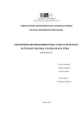 Ekonominis bendradarbiavimas tarp ES ir Rusijos plėtojant muziką, teatrą, kultūrą