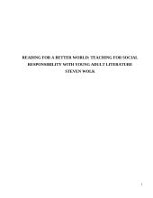 Straipsnio analizė " reading for a better world: teaching for social responsibility with young adult literature steven wolk"