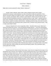 Silpni ar stiprūs apipasakoti veikėjai “Dėdėse ir dėdienėse”