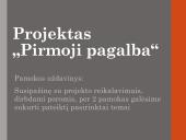 Projektas „Pirmoji pagalba“