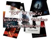 Top 10 pačių baisiausių siaubo filmų helovinui