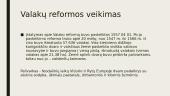 Valakų reforma skaidrės 4 puslapis