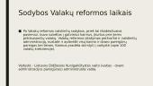 Valakų reforma skaidrės 6 puslapis
