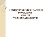 Kontrabandinių cigarečių problemos analizė Vilniaus apskrityje