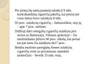 Kontrabandinių cigarečių problemos analizė Vilniaus apskrityje 10 puslapis