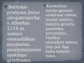 Pristatymas apie vienuolių ordiną (karmelitus) 5 puslapis