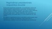 Parlamentinė, prezidentinė ir pusiau prezidentinė sistemos. Jų privalumai bei trūkumai. 9 puslapis